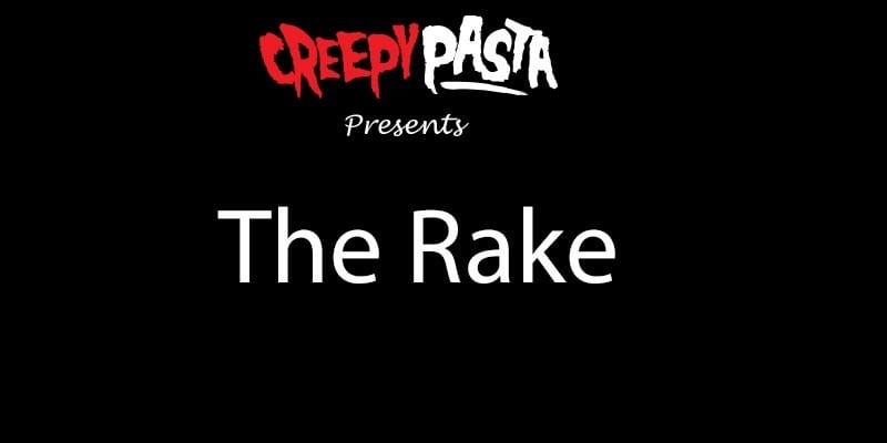 The Rake  TERRIFYING CREEPYPASTA GAME! 