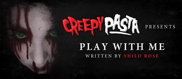 CREEPYPASTA SALLY WILLIAMS (PLAY WITH ME)