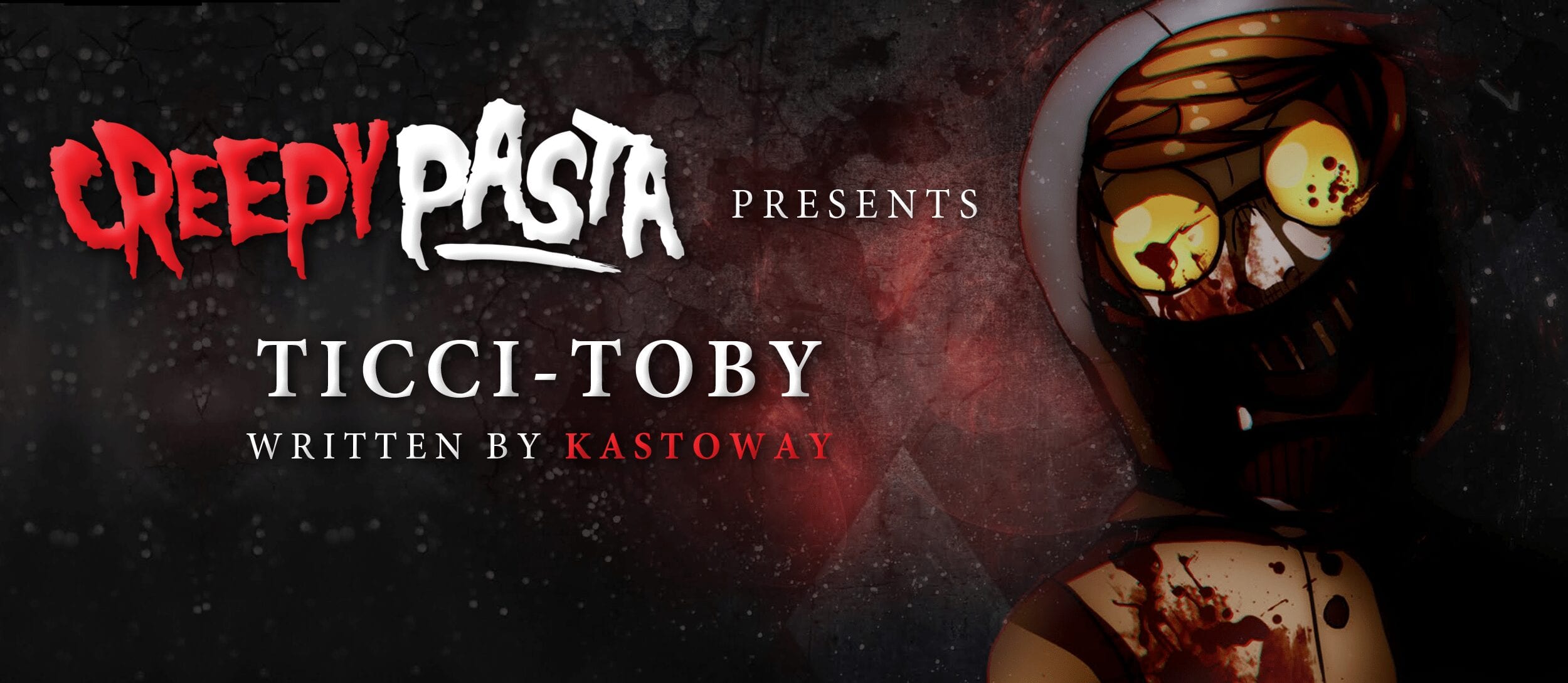 Ticci Toby Creepypasta