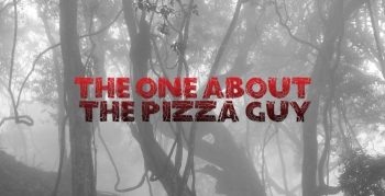 The One About The Pizza Guy