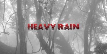 Heavy Rain