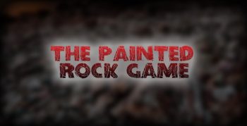 The Painted Rock Game