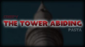 The Tower Abiding