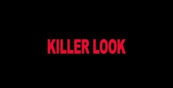 killer look