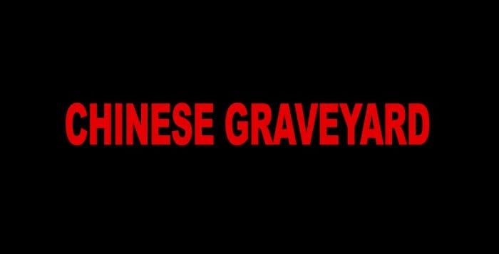 Chinese Graveyard