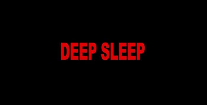 deep sleep