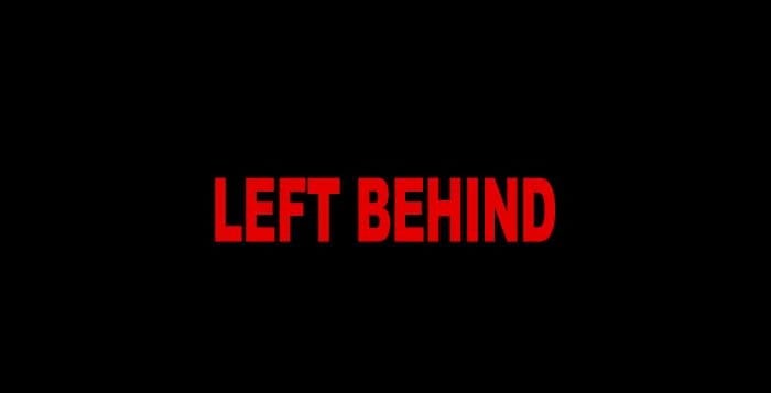 left behind