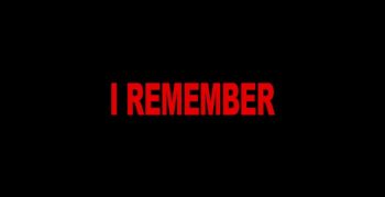 i remember