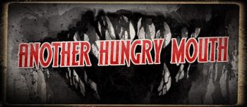 Another Hungry Mouth