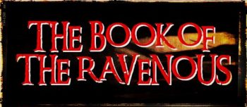 The Book of the Ravenous