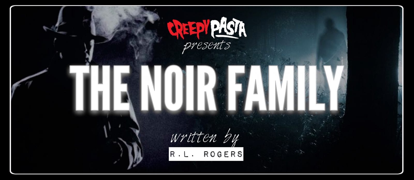 The Noir Family