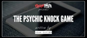 The Psychic Knock Game