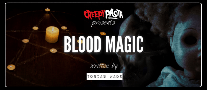 Blood Magic