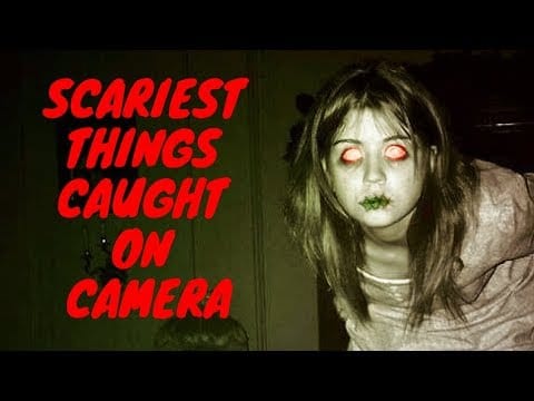 Top 10 Scariest  Videos