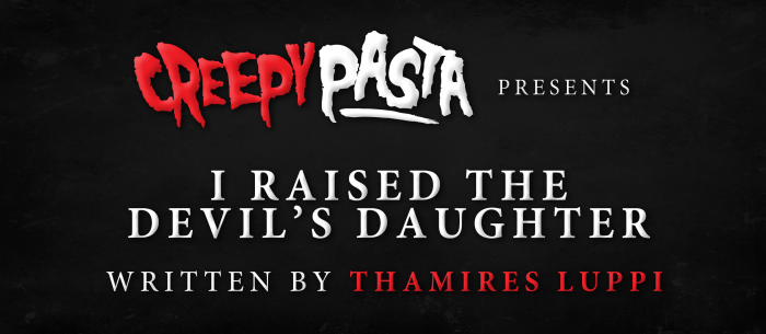 I Raised the Devil's Daughter