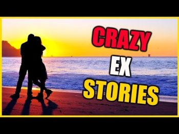 15 True Scary Ex Stories Compilation