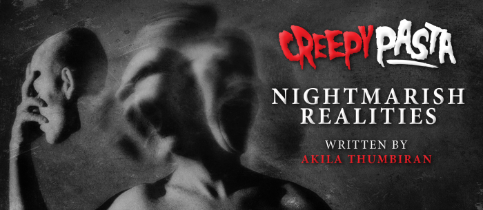 Nightmarish Realities