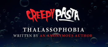 Thalassophobia