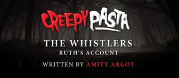 The Whistlers: Ruth's Account