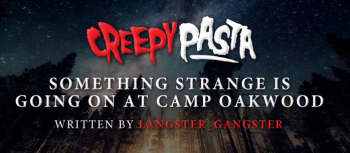 Something Strange is Going On at Camp Oakwood