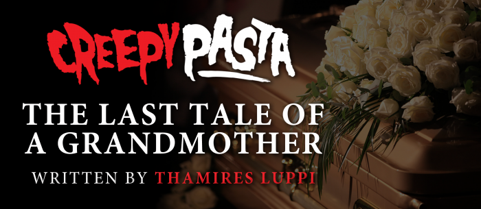 The Last Tale of a Grandmother