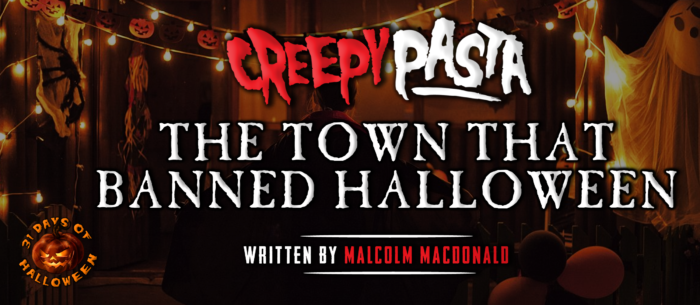 The Town That Banned Halloween