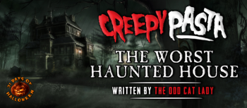 The Worst Haunted House