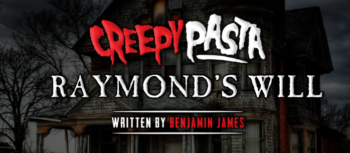 Raymond's Will