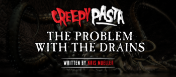 The Problem with the Drains