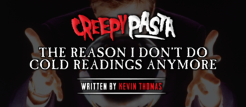 The Reason I Don't Do Cold Readings Anymore