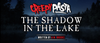 The Shadow in the Lake