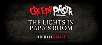 The Lights in Papa's Room