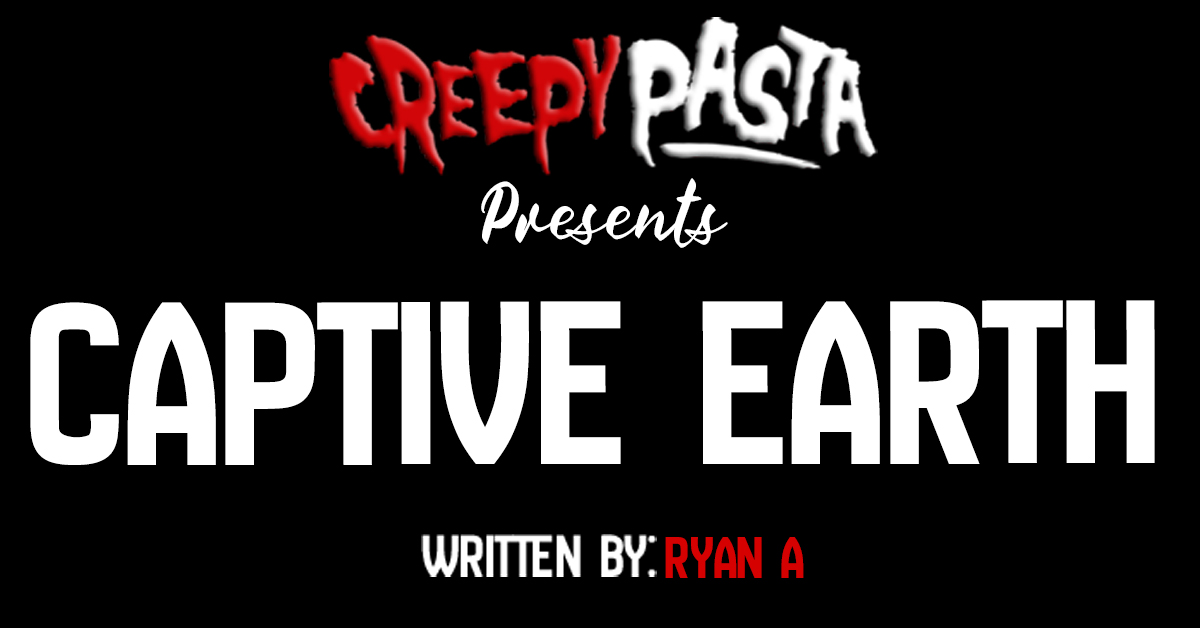 Captive earth