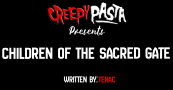 Children of the sacred gate