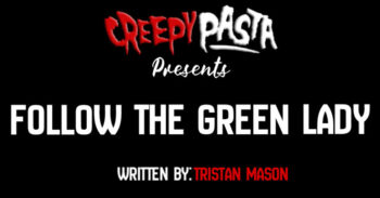 Follow the green lady