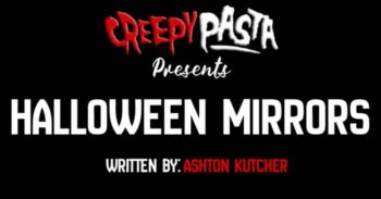 Halloween mirrors