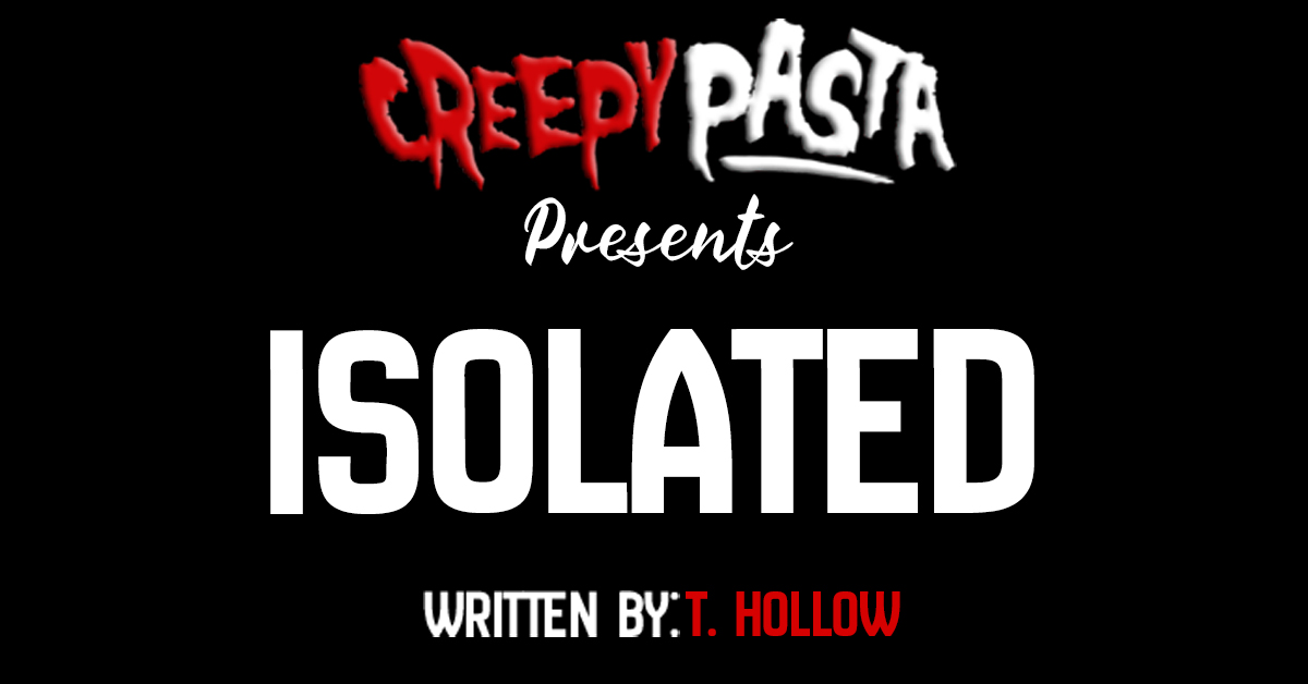 Isolated