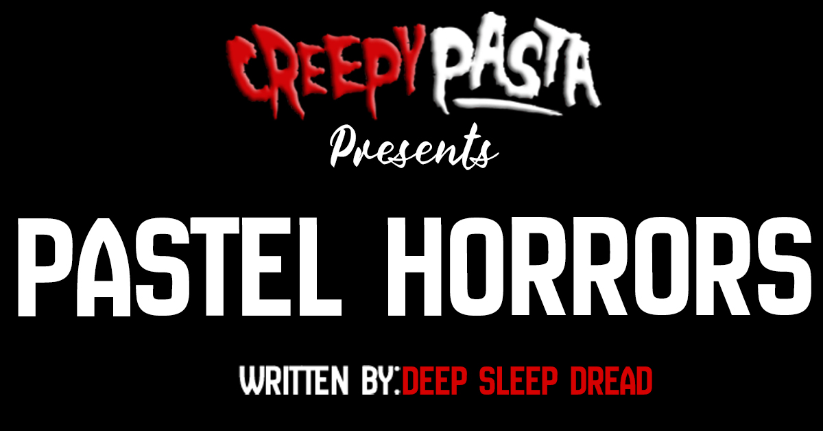 Pastel Horrors