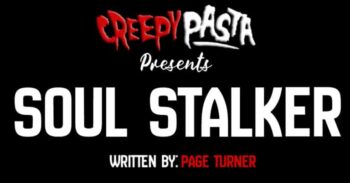 Soul stalker