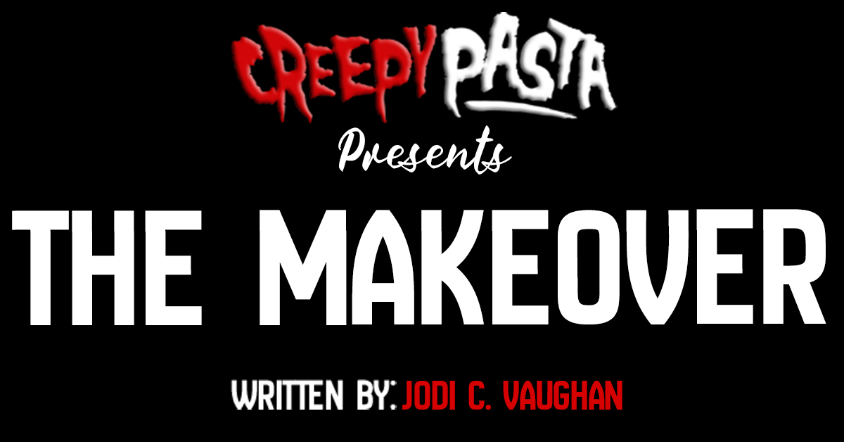 The Makeover