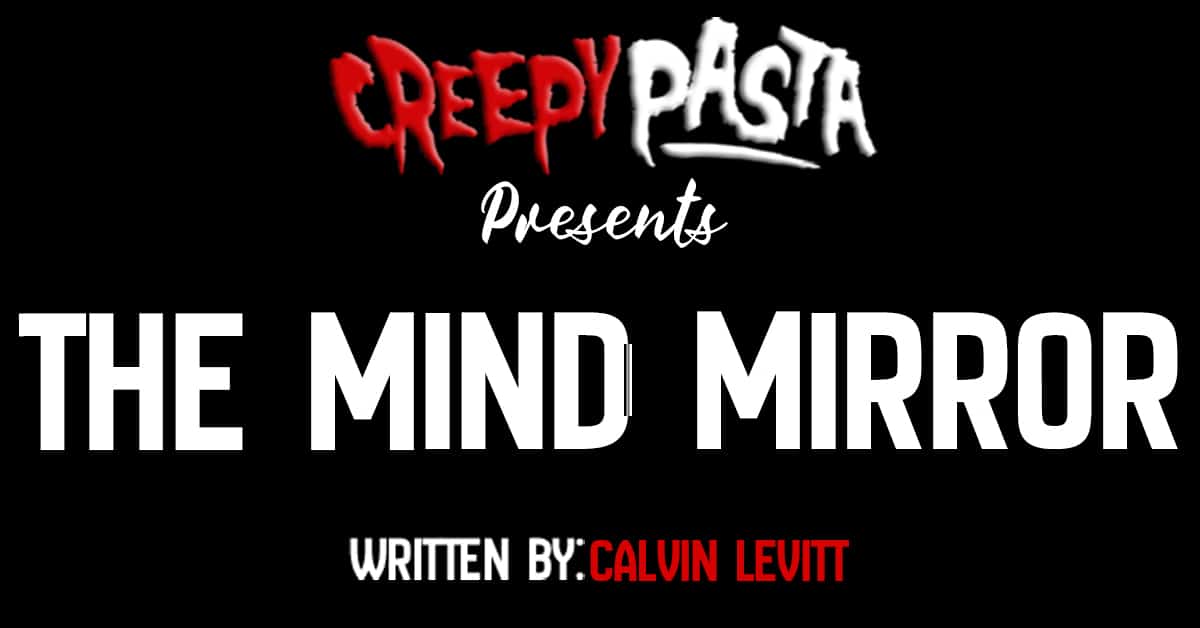 The Mind Mirror