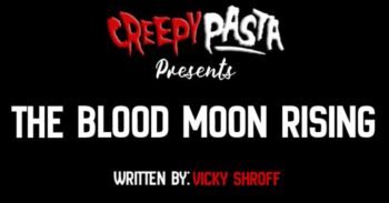 The blood moon rising