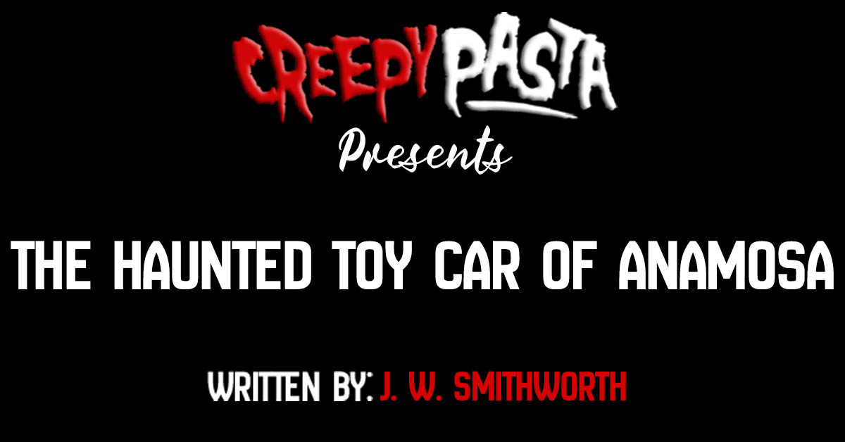The haunted toy car of anamosa