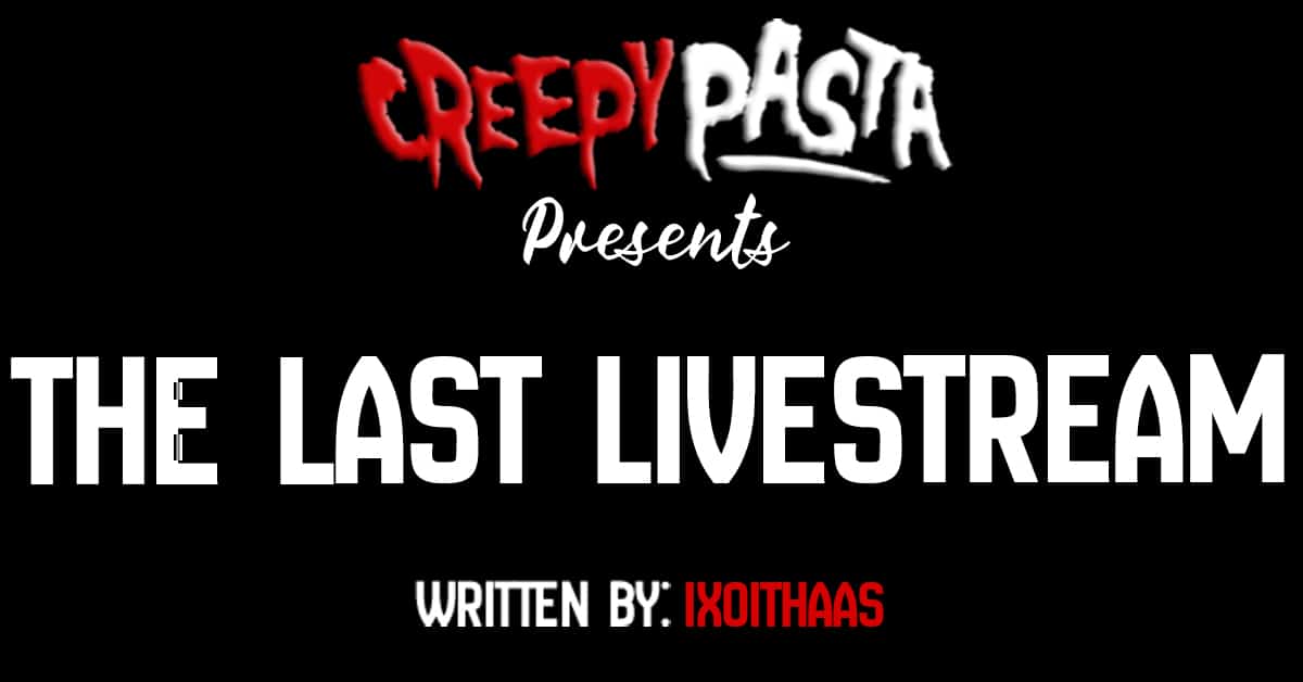The last livestream