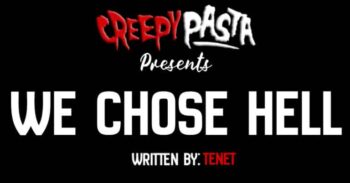 We Chose Hell