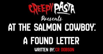 at the salmon cowboy a found letter