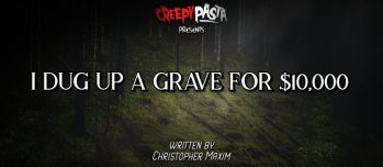 I Dug Up a Grave for $10,000