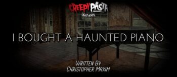 I Bought a Haunted Piano