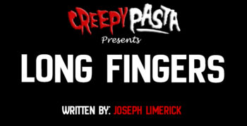 Long Fingers