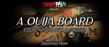 A Ouija Board That Grants Wishes
